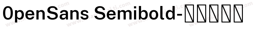 0penSans Semibold字体转换
